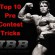 Top 10 Pre Contest Tricks