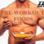 5 Best Food To Eat Before A Workout