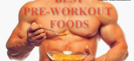 5 Best Food To Eat Before A Workout