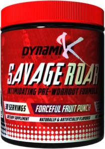 Dynamik Muscle’s SAVAGE ROAR Intimidating Pre-Workout Formula