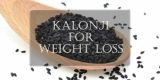 Kalonji (Black Seeds) for weight loss – Benefit, Usage and Side Effects