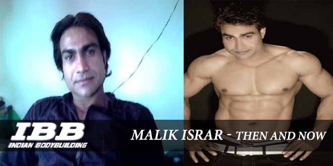 Israr Malik Now and Then