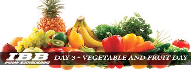 Day 3 Vegetable and Fruit Day